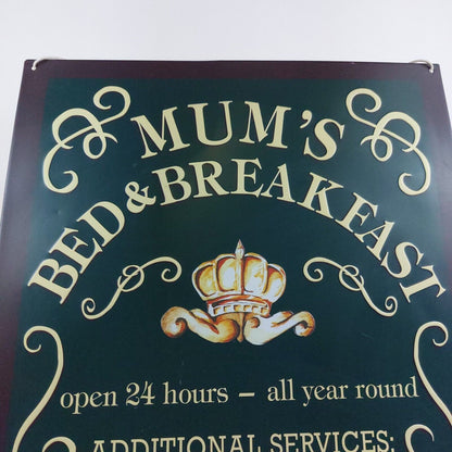 Decorative Metal Sign "Mum's Bed & Breakfast" - Humorous and Charming Home Decor