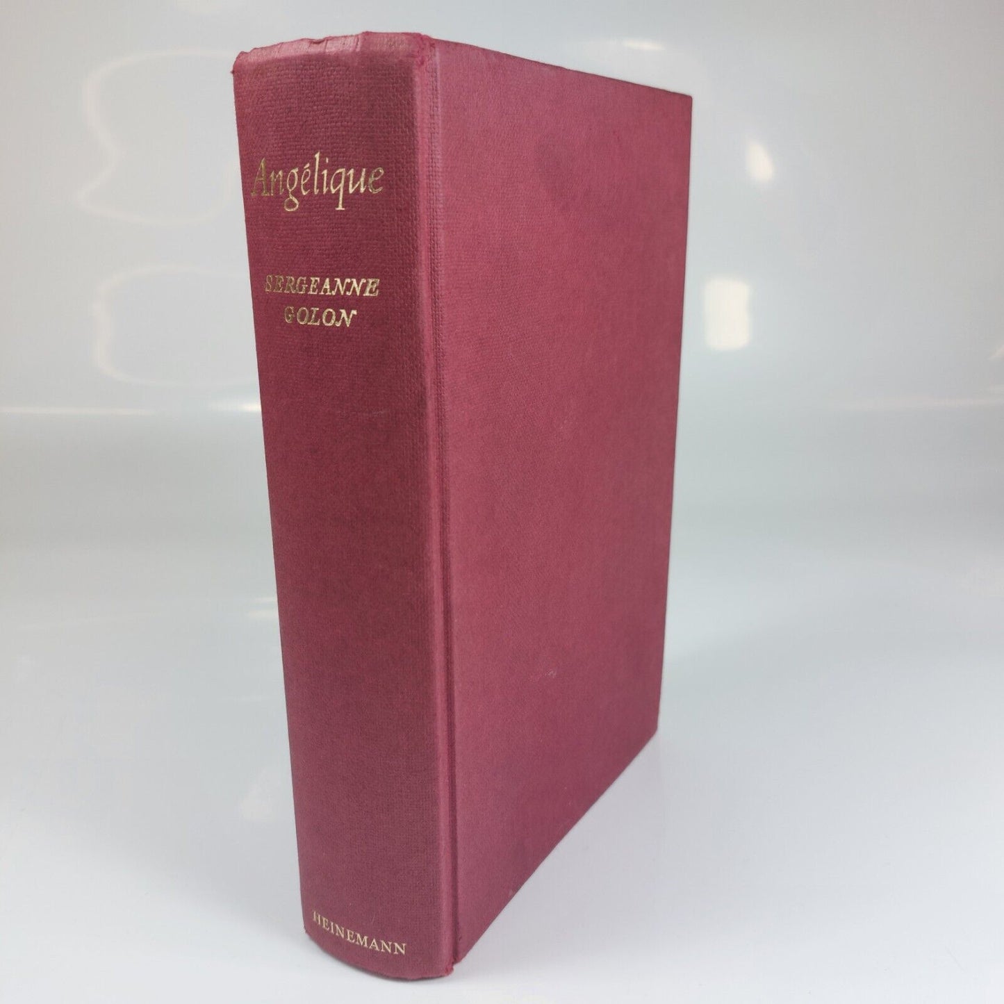 Angélique by Sergeanne Golon - 1965 - Hardcover - Heinemann Publishing